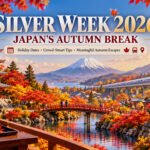 Silver Week 2026 Brings Japan’s Autumn Break