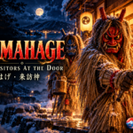 Namahage (なまはげ): The Masked Visitors at Japan’s Door